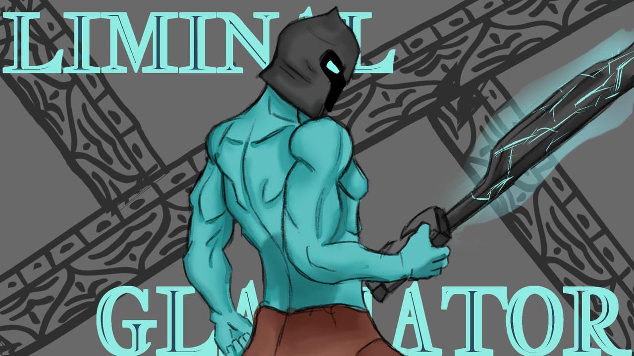 Liminal Gladiator