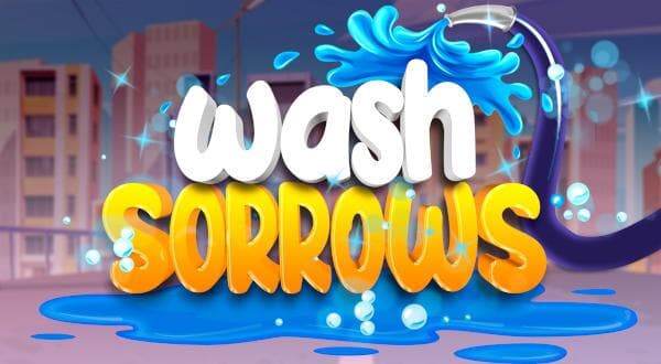 Wash Sorrows