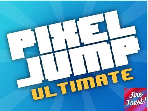 Pixel Jump! (Fire Toast)