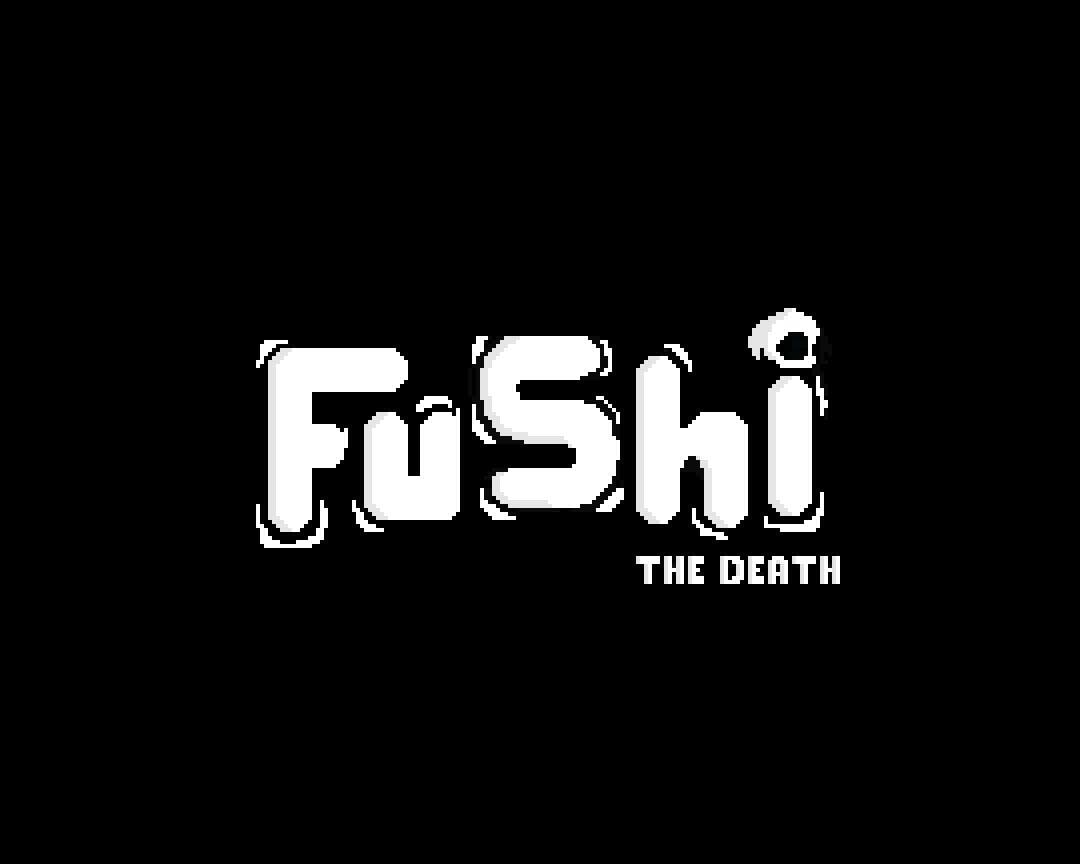 Fushi: The Death