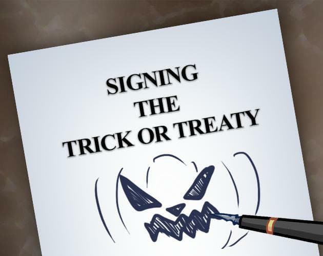 Signing The Trick or Treaty