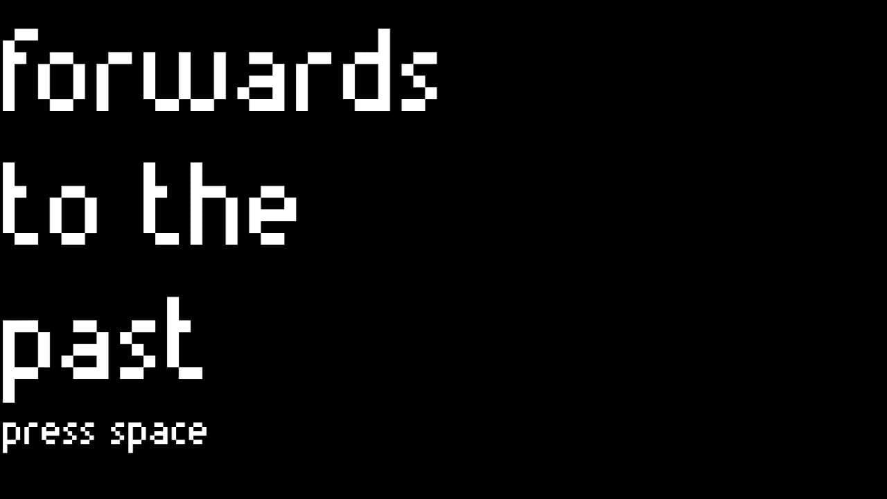 Forward to the Past