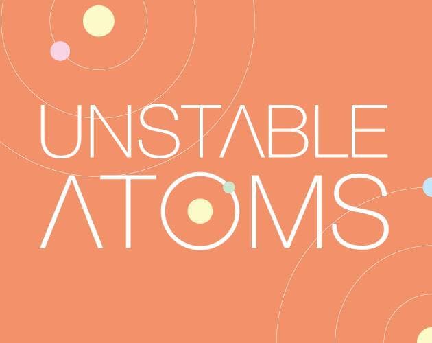 Unstable Atoms (fersyvanderzee)