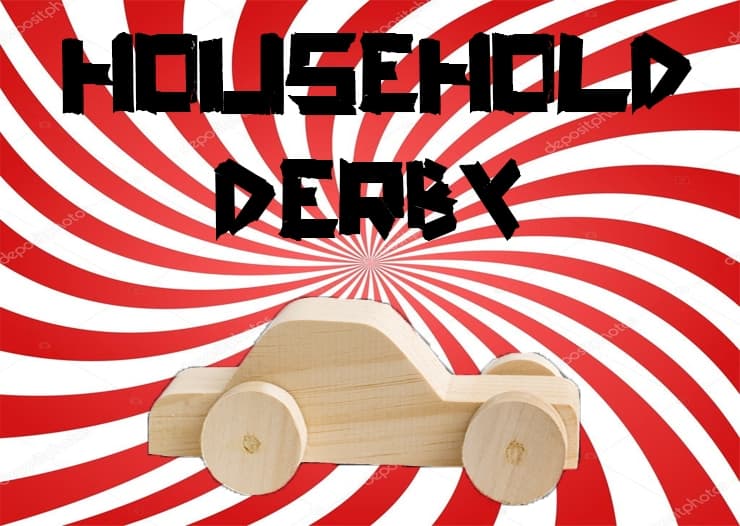 HouseHold Derby