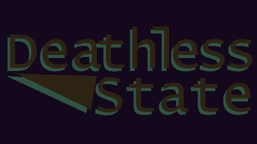 Deathless state
