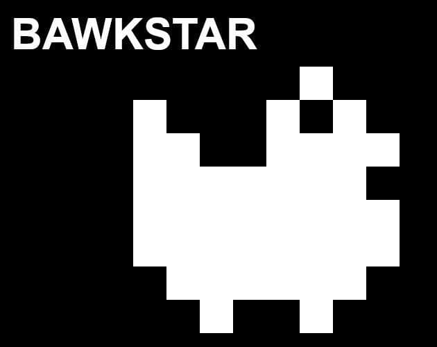 Bawkstar