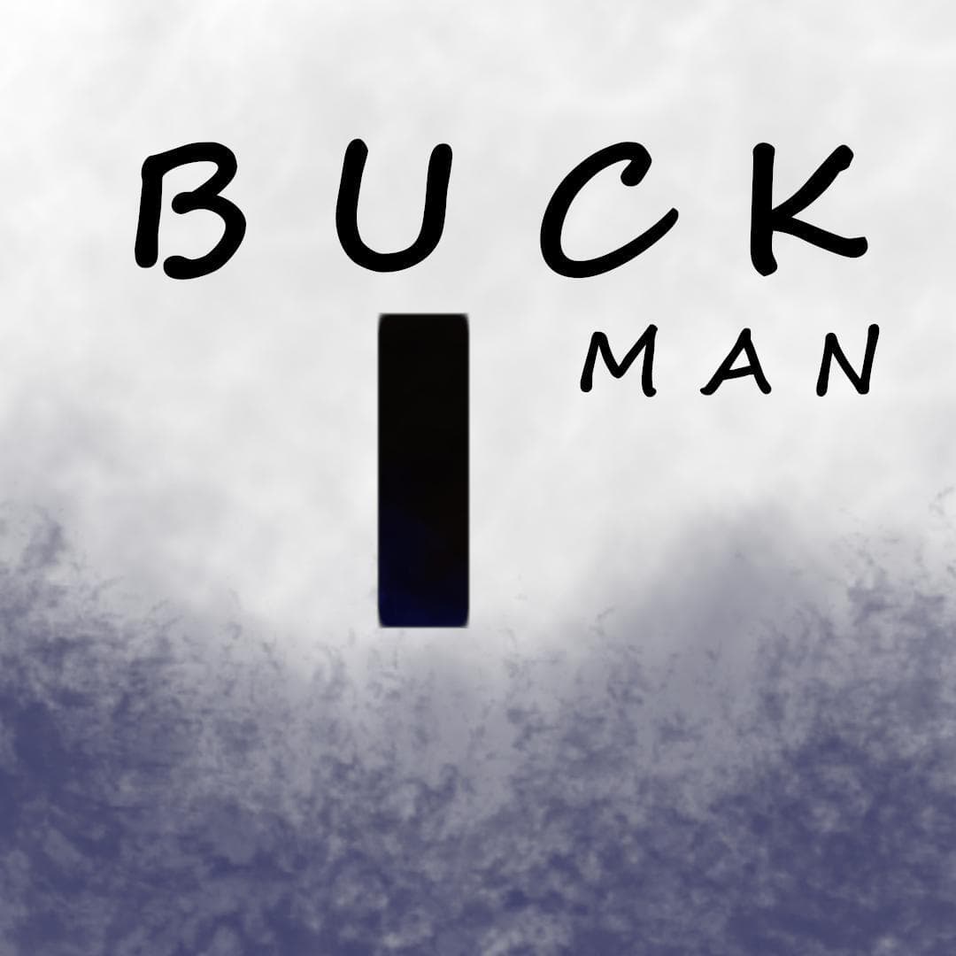 THE BUCK MAN - fun and freak