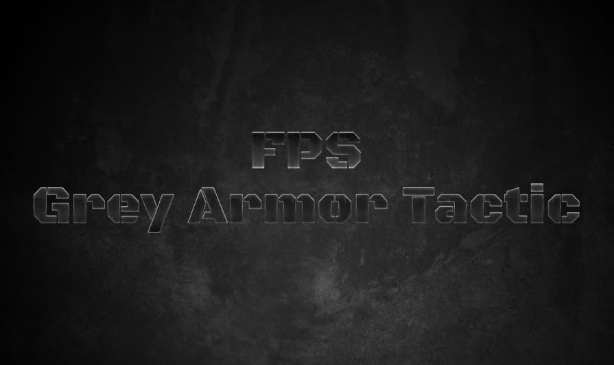 FPS Grey Armor Tactic