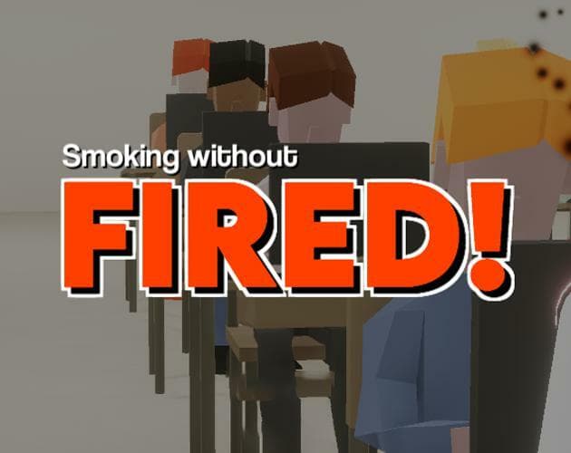 Smoking Without Fired! (Stirling Mulvey)