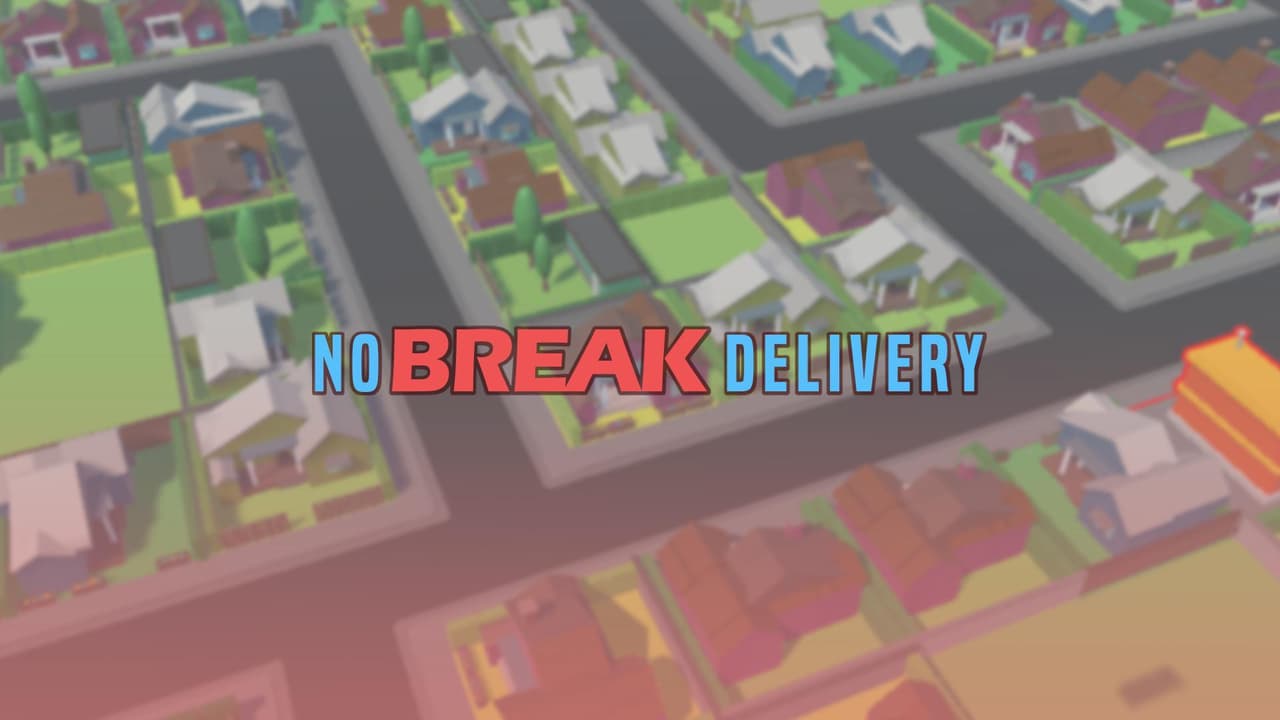 No BREAK delivery