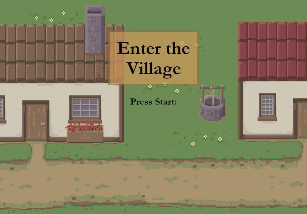 Enter the Village