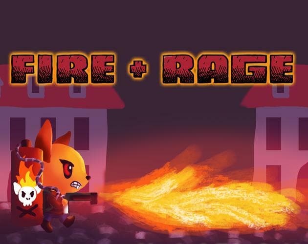 FIRE+RAGE