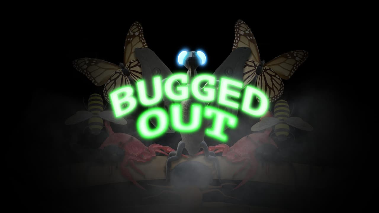 Bugged Out (N8python)