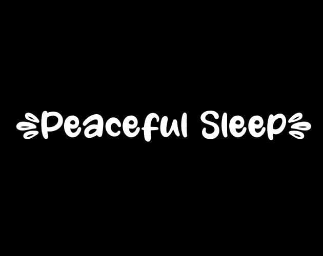 Peaceful Sleep