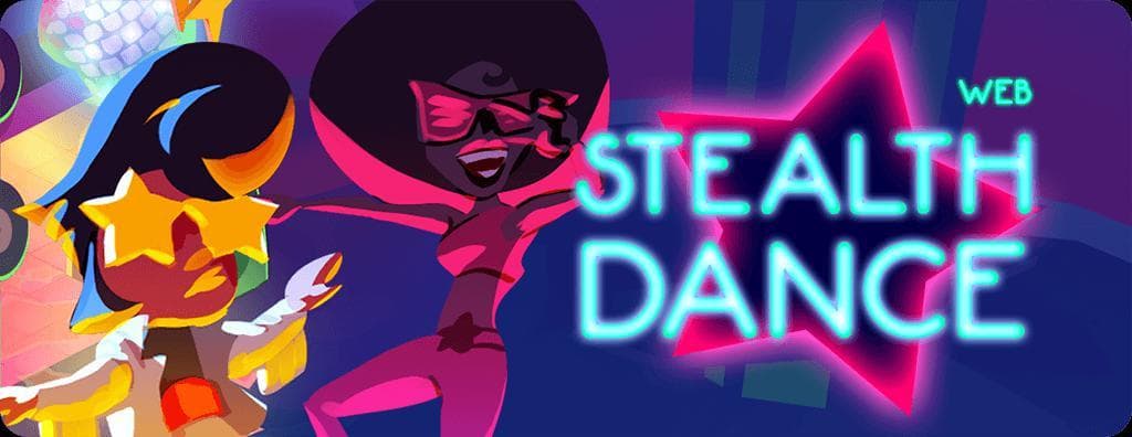 Stealth Dance!