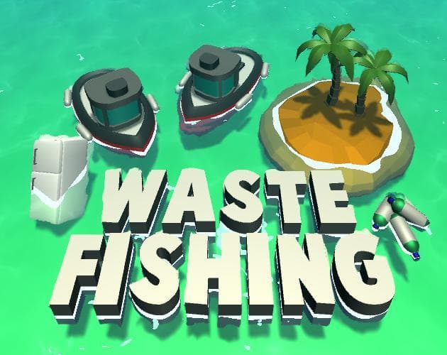 Waste Fishing