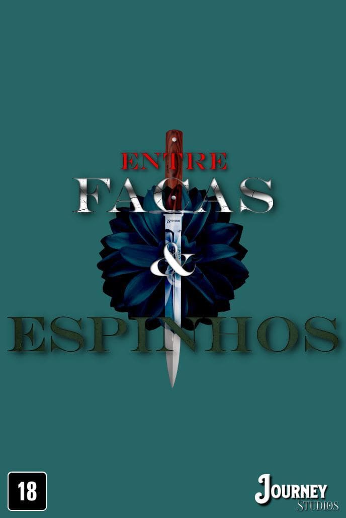 Entre Facas e Espinhos