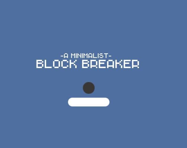 Minimalist Block Breaker