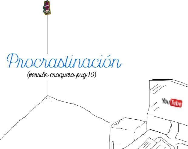 Procrastinación (versión croqueta pug 1.0)