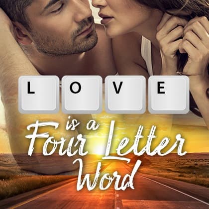Love is a Four Letter Word