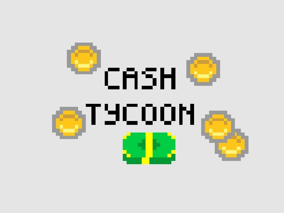 Cash Tycoon