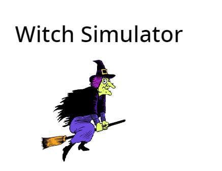 Witch Simulator