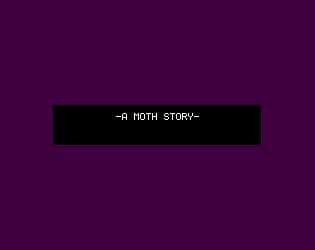A MOTH STORY