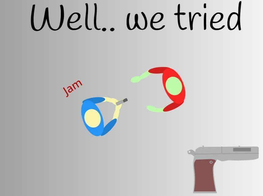 Well... We Tried