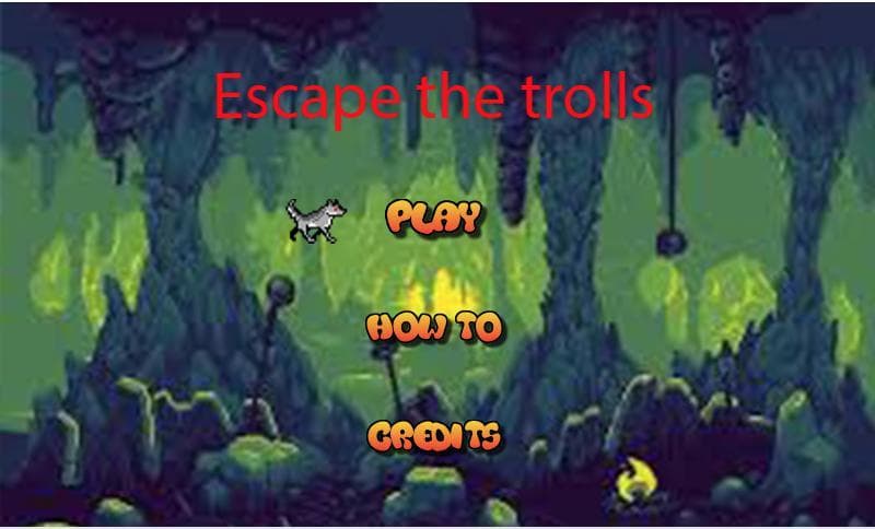 Escape the Trolls