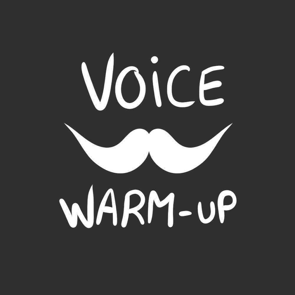 Voice Warm-up