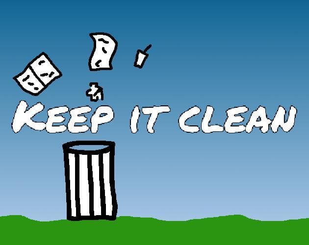 Keep it clean