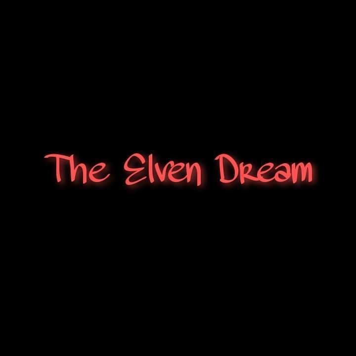 The Elven Dream