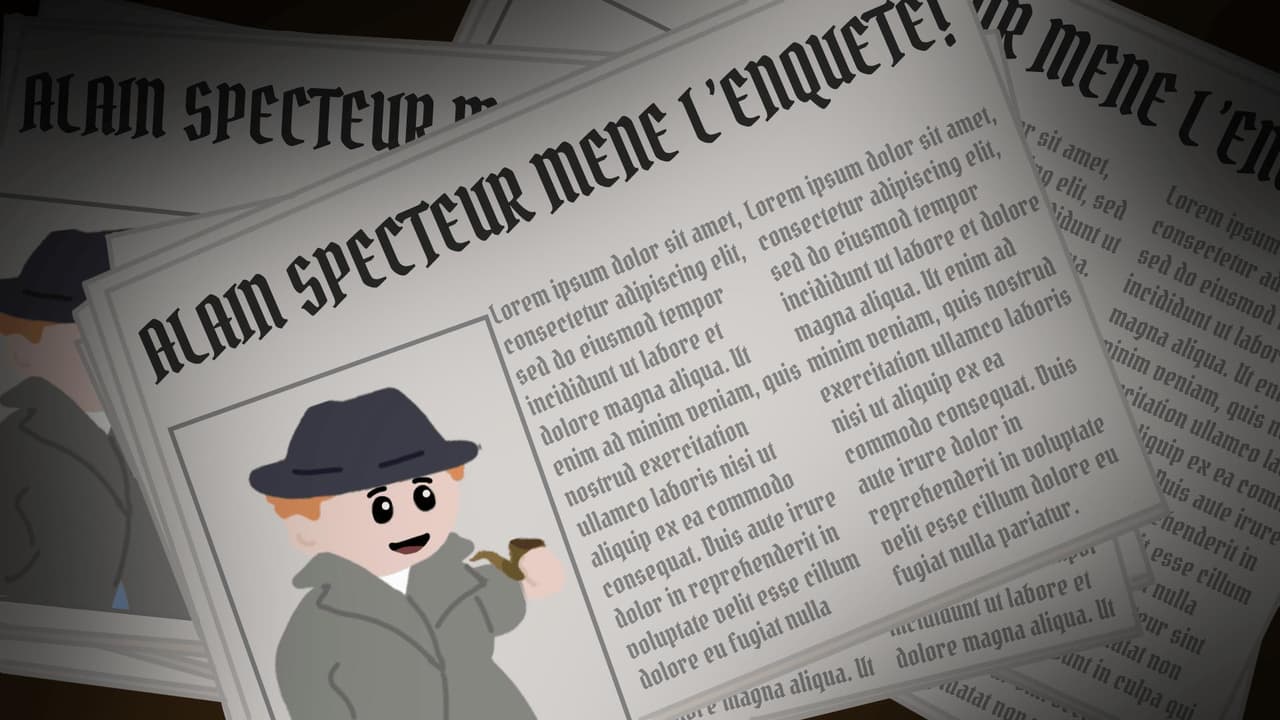 Alain Specteur mène lenquête