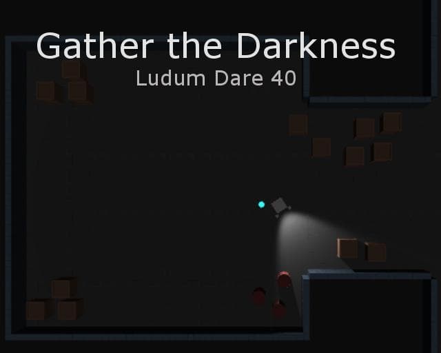 Gather the Darkness