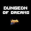 Dungeon Of Dreams