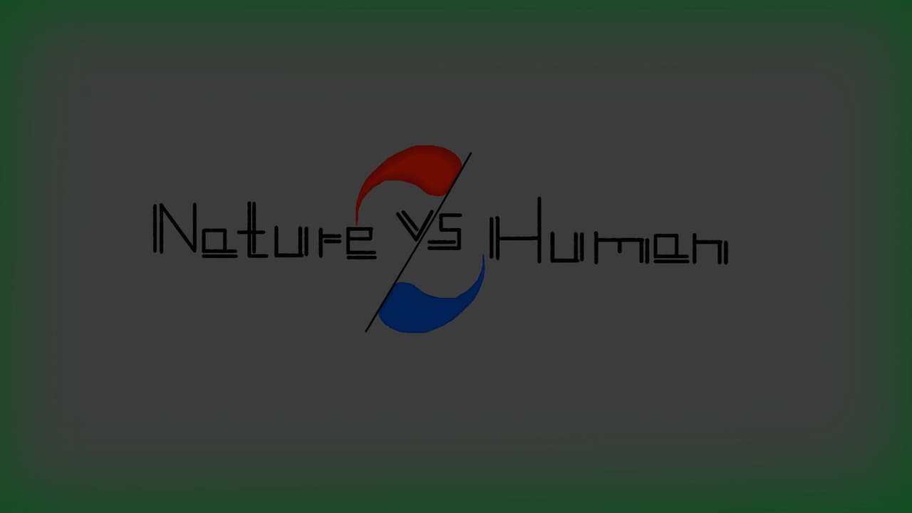 Nature Vs Humons