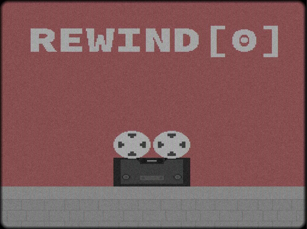 Rewind [0]
