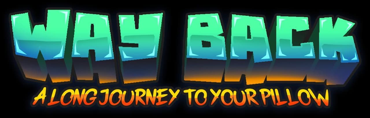 Way Back: A long journey to your pillow screenshot 2