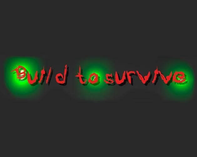 Build to survive (SonicallGameX)
