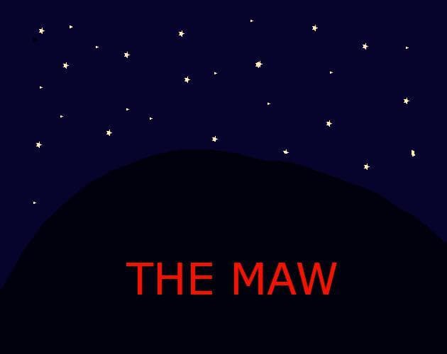 The Maw (itch)