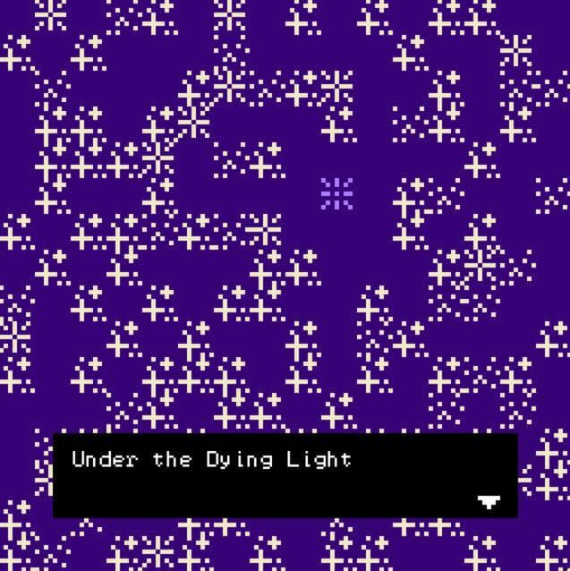 Under the Dying Light