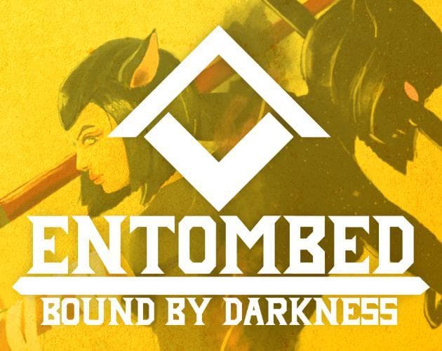 Entombed: Bound by Darkness