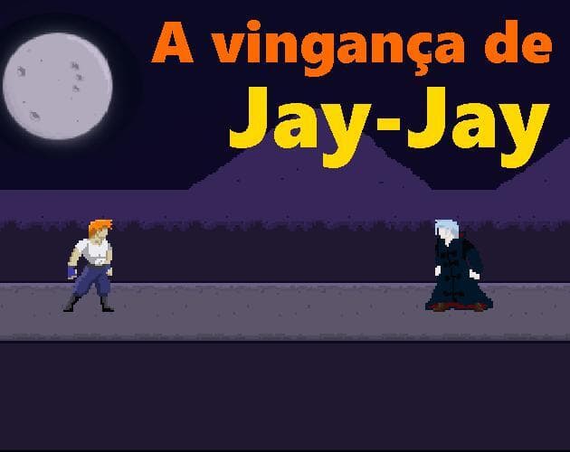 A vingança de Jay-Jay