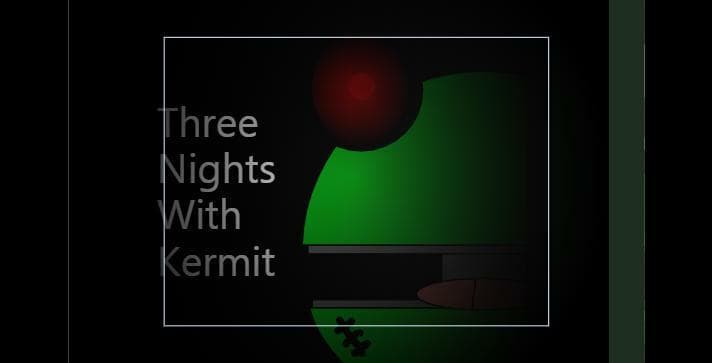 Three Nights With Kermit