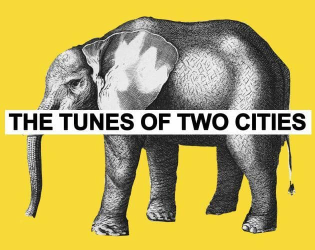 THE TUNES OF TWO CITIES