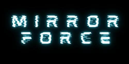 Mirror Force