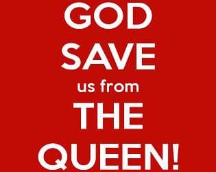 God Save us from The Queen! (Game Jam game)