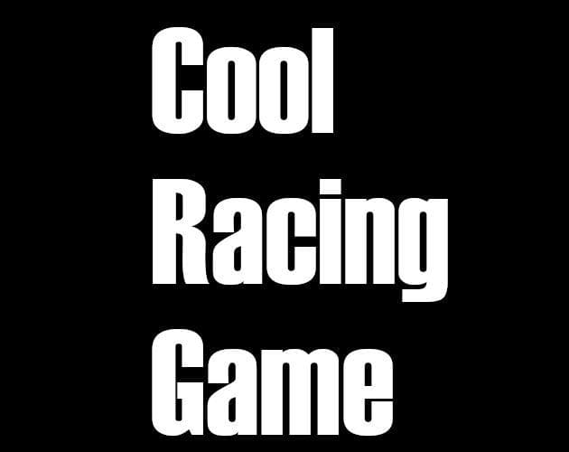 Cool Racing Game