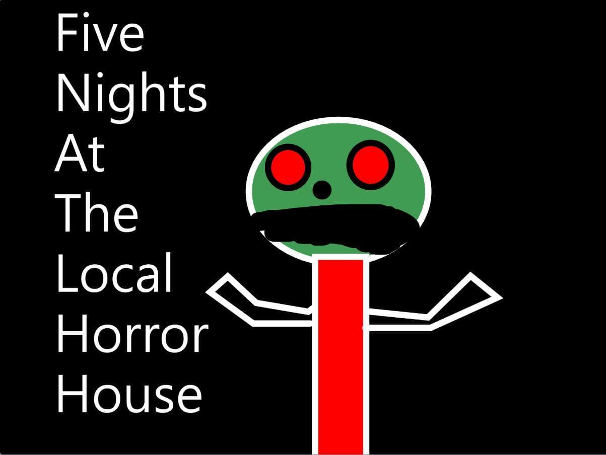 One night at the local horror house