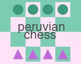 Peruvian Chess